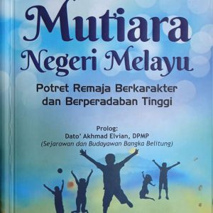 Mutiara Negeri Melayu Mutiara Negeri Melayu